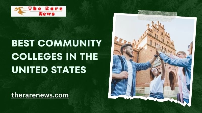 Best Community Colleges in the United States